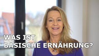 Was ist basische Ernährung [upl. by Elodea]