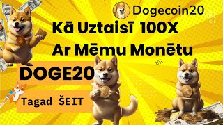 Kā Uztaisīt 100X ar Mēmu Monētu DOGE20 quotKarstais Sunsquot 🐕 [upl. by Marino507]