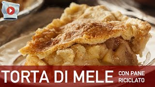 Torta di Mele con Pane Riciclato [upl. by Ardnasxela]