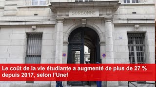 Le coût de la vie étudiante a augmenté de plus de 27  depuis 2017 selon l’Unef [upl. by Aivatco]