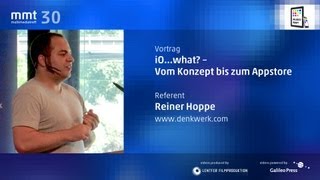 iOwhat  vom Konzept bis zum Appstore  Reiner Hoppe beim MMT 30 [upl. by Cheri]