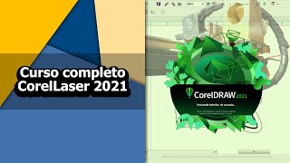 Corel laser  ¡¡CURSO COMPLETO 2021  todo lo que necesitas saber en un solo video [upl. by Jeraldine]