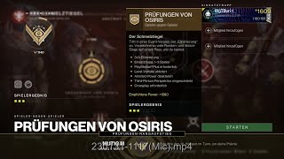 Destiny 2070 Prüfungen von Osiris Fazit  2 Niederlagen Map Ewigkeit  😅 😂 🤣 HDPS5 [upl. by Dillon]