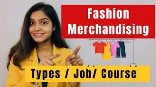 What Is Fashion Merchandiser 🌻  Career in fashion Merchandising  Type of fashion Merchants👚 [upl. by Yecac16]