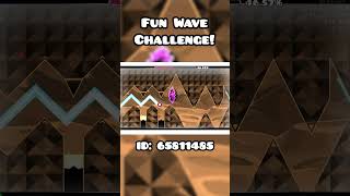 Fun Satisfying GD Geometry Dash Wave Challenge geometrydash gd gdlevels [upl. by Submuloc]