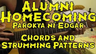 Alumni Homecoming  Parokya ni Edgar  Guitar TutorialLesson includes Chords Strumming Patterns [upl. by Staw]