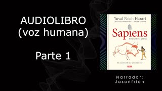 DE ANIMALES A DIOSES  Yuval Noha Harari AUDIOLIBRO VOZ HUMANA Parte 1 [upl. by Liva]