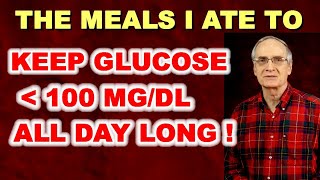 The Meals I Ate to Keep Glucose Low All Day [upl. by Junette]