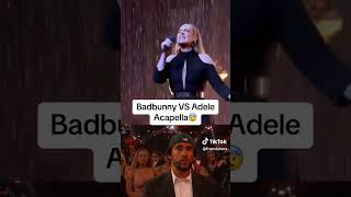 Bad Bunny vs Adele acapella [upl. by Fogg]