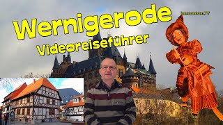 Wernigerode🏰⛪⛲🌲Die bunte Stadt am Harz und die BrockenhexePer Videoreiseführer  Touristik [upl. by Salomi912]