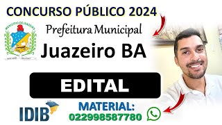 Concurso Prefeitura de Juazeiro Bahia 2024  Banca IDIB  AUDITORA FISCAL  AGENTE DE TRIBUTOS [upl. by Elyl223]