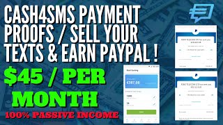 📱 CASH4SMS PAYMENT PROOFS 15  SELL TEXT MESSAGES amp GET PAID PAYPAL💯 [upl. by Neellok636]