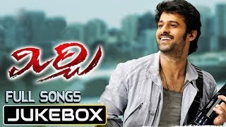 Mirchi Movie Songs Jukebox  Prabhas Anushka Richa Gangopadhay [upl. by Sherwynd260]