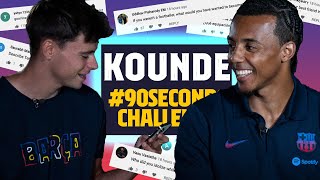 WHO IS YOUR IDOL  KOUNDE FACES THE 90SECONDSCHALLENGE [upl. by Ylro]