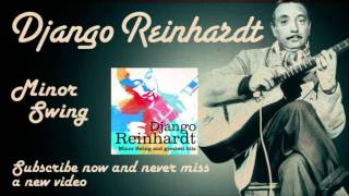 Django Reinhardt  Minor Swing  Official [upl. by Ekeiram975]