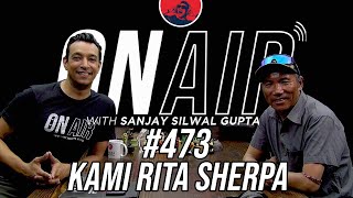 On Air With Sanjay 473  Kami Rita Sherpa Returns [upl. by Erotavlas]