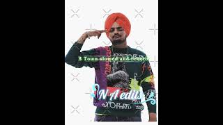 B TOWN slowed and reverb song Sidhu moose Wala songByg birdPBX1 [upl. by Curtis]