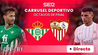 🔴⚽🏆 REANUDACIÓN DEL REAL BETIS  SEVILLA FC de Copa del Rey [upl. by Colvert]