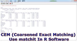 CEM Coarsened Exact Matching Use matchit In R Software [upl. by Martainn]