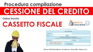 Procedura cessione del credito Cassetto Fiscale Agenzia Entrate bonus ristrutturazione ecobonus [upl. by Eetnahc]