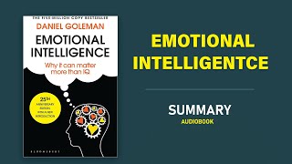 Emotional Intelligence  Daniel Goleman  Audiobook Summary [upl. by Auhsuoj]