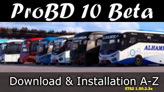 ProBD 10 Beta Installation Made SIMPLE For Beginners  ETS2 15023s [upl. by Englis]