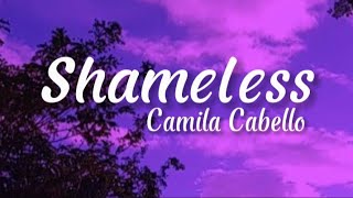 Camila Cabello Shameless lyric [upl. by Rudin]