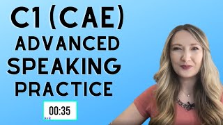 C1 ADVANCED CAE SPEAKING EXAM SIMULATION PRACTICE 1 [upl. by Ardnak124]