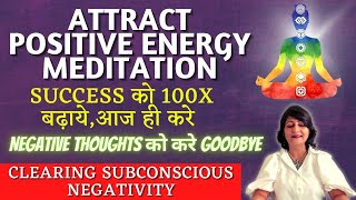 Transform Your Negative Thoughts To Super Positive  Attract Positive Guided Meditation  Meditation [upl. by Airbmat]