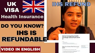 IHS Refund Guaranteed  Video in English  UK VISA IHS  Exclusive Immigration Health Surcharge [upl. by Assiralk]