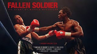 Fallen Soldier  A raw look back at one of the most brutal fights in boxing history  Full Film [upl. by Adnim]