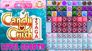 Level 6548th Candy Crush Saga Live Streaming On YouTube By Sankat Mochan Vlogs [upl. by Ojibbob]