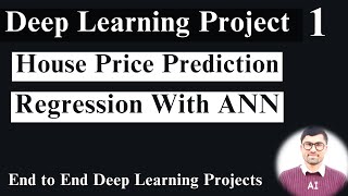 Predicting Home Prices Using ANN  An EndtoEnd Artificial Neural Network Project [upl. by Anemolihp16]