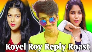 Koyel Roy Reply Roast 😤Cinebap amp AmusingRii 😱Reply Video Roast💥 [upl. by Kylynn]