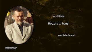 Józef Baran  Rodzina żniwna [upl. by Koppel]