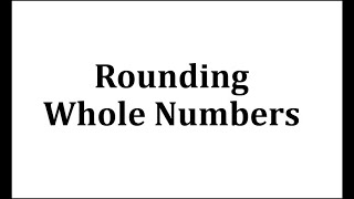 Examples Rounding Whole Numbers [upl. by Bissell460]