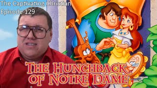 The Captivating Christian EP 129  The Hunchback of Notre Dame THE GOLDEN FILMS VERSION 🔔 [upl. by Corkhill141]