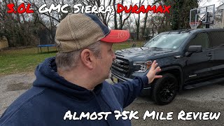 3L Duramax Sierra almost 75K Mile Review [upl. by Epoillac]