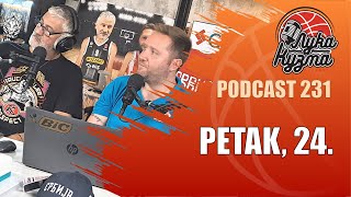 Petak 24  Luka i Kuzma podcast No231 [upl. by Sucramad]