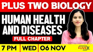 Plus Two Biology  Human Health And Diseases  Full Chapter  Exam Winner [upl. by Nohsyar]