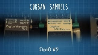 Draft 5 Boss DD5 Dotted Eighth Delay with a hint of Reverb [upl. by Adle635]