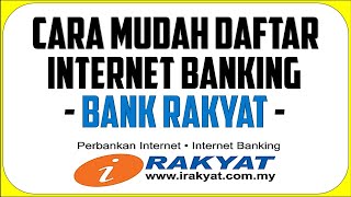 Cara Mudah Daftar Bank Rakyat Internet Banking  iRakyatcommy [upl. by Malet]