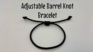 Adjustable sliding knot bracelet with barrel knot [upl. by Scarrow]