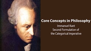 Immanuel Kant Groundwork  The 2nd Formulation of Categorical Imperative  Philosophy Core Concepts [upl. by Madra373]