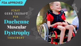 First Gene TherapyDuchenne Muscular Dystrophy duchennemusculardystrophy fdaapproved genetherapy [upl. by Jarvey]