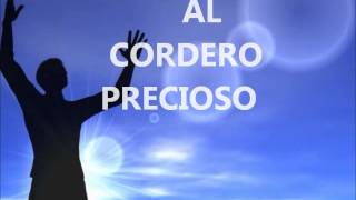 Al Cordero Precioso Letra Ministerio AP 5 5 [upl. by Tihw]