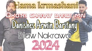 Hama krmashani Dktor Charay Dardi Mn Danishtni Armin Baritany Tarck4 Blaw nakrawa 2024 [upl. by Siurad]