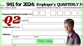 How to fill out Form 941 for 2024 Q2 Employer Quarterly Federal Employment Tax Return 23 [upl. by Eelyrag]