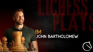 IM John Bartholomew Lichess Plays February 19 2023 [upl. by Ogilvie]