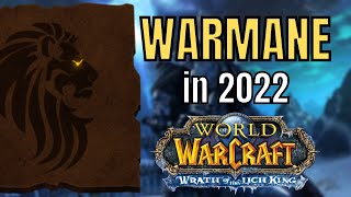 WARMANE in 2022  indepth REVIEW [upl. by Yasui]